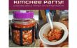 Kimchi Party ! Une recette et une amorce sur la fermentation