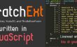 Comment installer et utiliser ScratchExt : Extensions Javascript Scratch