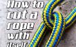 Comment couper une corde avec soi