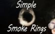 Comment faire des anneaux de fumée