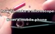 Comment faire un microscope d’un téléphone portable