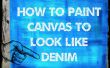 Comment peindre une toile pour ressembler à Denim