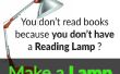 Faire une lampe de lecture incroyable