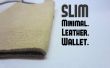 SLIM : Le portefeuille de minimaliste en cuir