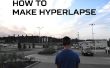 Comment faire hyperlapse