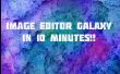 Éditeur d’image Galaxy en 10 Minutes!! 