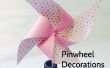 Pinwheel décorations