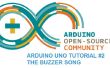 Arduino Uno tutoriel #2 - la chanson de Buzzer