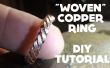« Tissé » cuivre Ring - DIY tutoriel