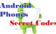 Codes secrets des téléphones Android