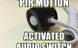 PIR Motion activé Switch Audio