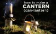 Comment faire un Cantern™