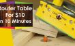 Comment faire pour créer une table à toupie pour menuiserie pour moins de $10 en 10 minutes