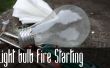Comment faire pour démarrer un feu avec une ampoule