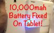 10 000 mah batterie PowerBank fixé sur tablette Android ! 