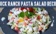Salade de pâtes Ranch rapide