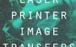 Transferts d’images imprimante laser