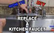 Comment faire pour remplacer un robinet d’évier de cuisine