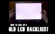 Comment faire pour éclairer le vieil écran LCD rétro-éclairage