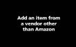 NUAGE d’outillage : Ajouter l’article Non-Amazon Vending