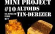 Mini projet #10 : Le Altoids Tin-Derizer aka le Kit ultime de feu