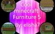 Cool 5 meubles Minecraft