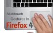 Personnalisation de gestes multitouch dans Firefox