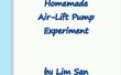 Expérience de pompe (Version1) bricolage Air-Lift