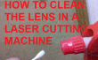 Comment nettoyer la lentille dans une MACHINE de découpe LASER