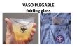 Vaso plegable verre /Folding