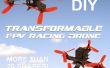 BRICOLAGE FPV modulaire & Transformable, Quadcopter de course ! 