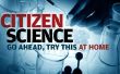 Comment être un citoyen scientifique