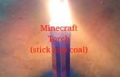 Torche de Minecraft, la vraie version