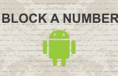 Comment faire pour bloquer un numéro sur Android