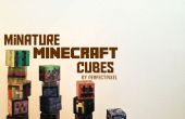 Cubes de miniature de Minecraft ! 