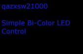 Contrôle de Bi-Color LED simple