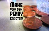 Penny Coaster : Faire un Coaster $. 16 ! 