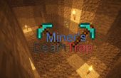 Minecraft : Piège mortel Miners'