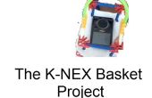 Le projet K-NEX: Panier