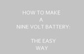 Comment faire une pile de 9 volts