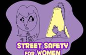 Sécurité rue de base pour les femmes