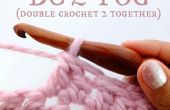 Comment à DC2TOG (double crochet 2 ensemble) – A diminution Stitch ! 