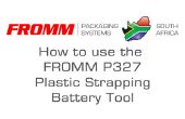 Comment utiliser un outil de cerclage en plastique Fromm P327