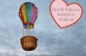 Hot Air Balloon Valentine boîte aux lettres