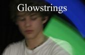 Comment faire glowstrings