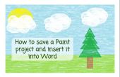 Comment faire pour enregistrer un projet de peinture et l’insérer dans Word