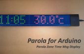 Arduino Parola Zone Time affichage de Msg