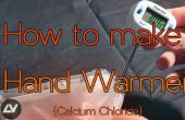 Comment faire des chauffe-mains (chlorure de Calcium)