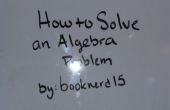 Comment résoudre un problème d’algèbre
