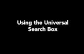 À l’aide de la boîte de recherche universelle